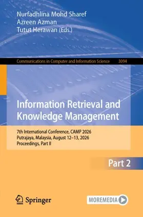 Mohd Sharef / Azman / Herawan |  Information Retrieval and Knowledge Management | Buch |  Sack Fachmedien