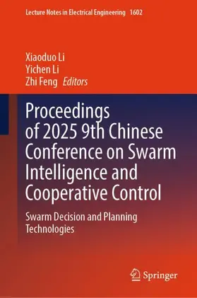 Li / Feng |  Proceedings of 2025 9th Chinese Conference on Swarm Intelligence and Cooperative Control | Buch |  Sack Fachmedien