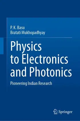 Basu / Mukhopadhyay |  Physics to Electronics and Photonics | Buch |  Sack Fachmedien
