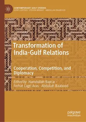 Baycar / Aras / Baabood | Transformation of India–Gulf Relations | Buch | 978-981-9245-16-1 | www.sack.de