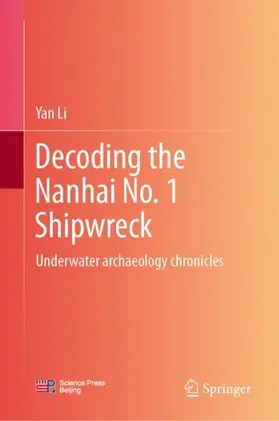Li |  Decoding the Nanhai No. 1 Shipwreck | Buch |  Sack Fachmedien