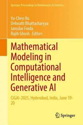 Hu / Bhattacharyya / Frnda |  Mathematical Modeling in Computational Intelligence and Generative AI | Buch |  Sack Fachmedien