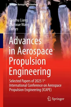 Liang / Wang |  Advances in Aerospace Propulsion Engineering | Buch |  Sack Fachmedien