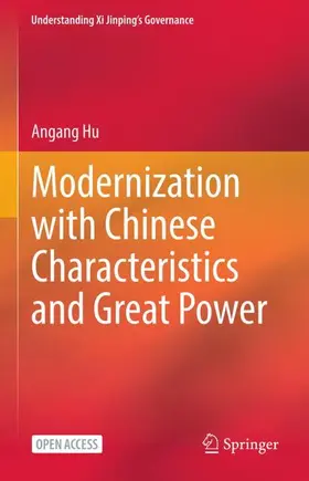 Hu |  Modernization with Chinese Characteristics and Great Power (Revised Edition) | Buch |  Sack Fachmedien