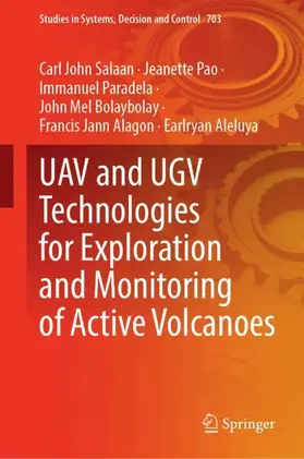 Salaan / Pao / Paradela |  UAV and UGV Technologies for Exploration and Monitoring of Active Volcanoes | Buch |  Sack Fachmedien