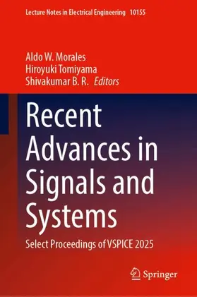 Morales / Tomiyama / B. R. |  Recent Advances in Signals and Systems | Buch |  Sack Fachmedien