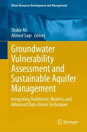 Ali / Saqr |  Groundwater Vulnerability Assessment and Sustainable Aquifer Management | Buch |  Sack Fachmedien