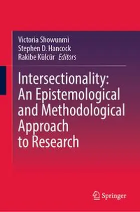 Showunmi / Hancock / Külcür |  Intersectionality: An Epistemological and Methodological Approach to Research | eBook | Sack Fachmedien