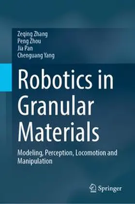 Zhang / Zhou / Pan |  Robotics in Granular Materials | Buch |  Sack Fachmedien