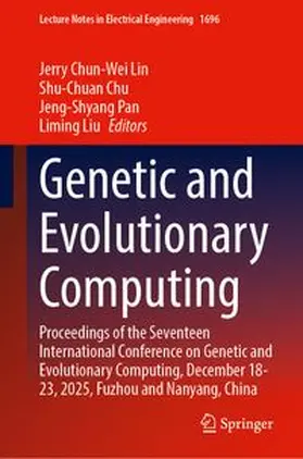 Lin / Chu / Pan |  Genetic and Evolutionary Computing | Buch |  Sack Fachmedien