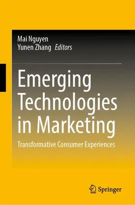 Nguyen / Zhang |  Emerging Technologies in Marketing | Buch |  Sack Fachmedien