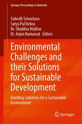 Srivastava / Pal Nehra / Mathur |  Environmental Challenges and their Solutions for Sustainable Development | Buch |  Sack Fachmedien