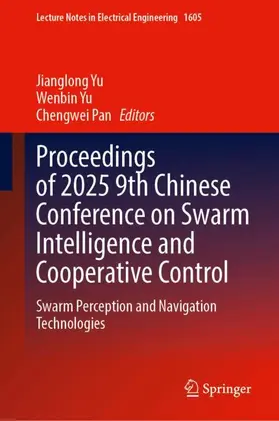 Yu / Pan |  Proceedings of 2025 9th Chinese Conference on Swarm Intelligence and Cooperative Control | Buch |  Sack Fachmedien