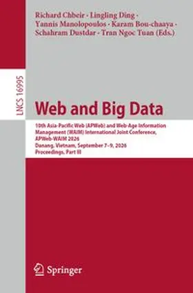 Ding / Manolopoulos / Chbeir |  Web and Big Data | eBook | Sack Fachmedien