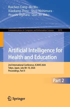 Cong / Wu / Zhou |  Artificial Intelligence for Health and Education | Buch |  Sack Fachmedien