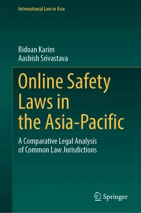 Karim / Srivastava |  Online Safety Laws in the Asia-Pacific | Buch |  Sack Fachmedien