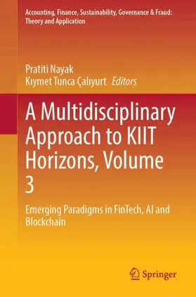 Nayak / Çaliyurt |  A Multidisciplinary Approach to KIIT Horizons, Volume 3 | Buch |  Sack Fachmedien
