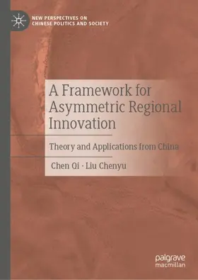 Qi / Chenyu |  A Framework for Asymmetric Regional Innovation | Buch |  Sack Fachmedien