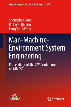 Long / Dhillon / Ye |  Man-Machine-Environment System Engineering | Buch |  Sack Fachmedien