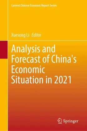 Li |  Analysis and Forecast of China's Economic Situation in 2021 | Buch |  Sack Fachmedien