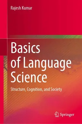 Kumar |  Basics of Language Science | Buch |  Sack Fachmedien