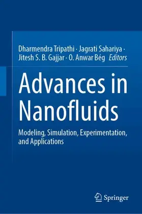 Tripathi / Sahariya / Gajjar |  Advances in Nanofluids | Buch |  Sack Fachmedien