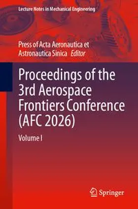  Proceedings of the 3rd Aerospace Frontiers Conference (AFC 2026) | Buch |  Sack Fachmedien