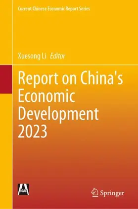 Li |  Report on China's Economic Development 2023 | Buch |  Sack Fachmedien