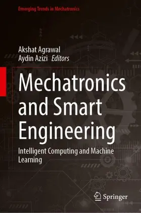 Agrawal / Azizi |  Mechatronics and Smart Engineering | Buch |  Sack Fachmedien