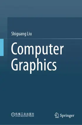 Liu |  Computer Graphics | Buch |  Sack Fachmedien