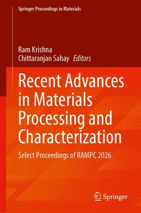 Krishna / Sahay |  Recent Advances in Materials Processing and Characterization | Buch |  Sack Fachmedien