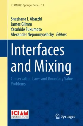 Abarzhi / Glimm / Fukumoto |  Interfaces and Mixing | Buch |  Sack Fachmedien