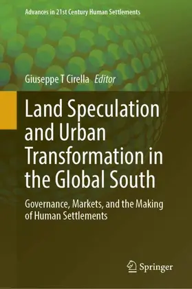 Cirella |  Land Speculation and Urban Transformation in the Global South | Buch |  Sack Fachmedien