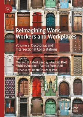 Ul Lateef Banday / Dixit / Amacker |  Reimagining Work, Workers and Workplaces | Buch |  Sack Fachmedien