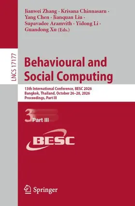 Zhang / Chinnasarn / Chen |  Behavioural and Social Computing | Buch |  Sack Fachmedien