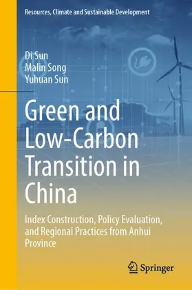Sun / Song |  Green and Low-Carbon Transition in China | Buch |  Sack Fachmedien
