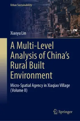 Lin |  A Multi-Level Analysis of China’s Rural Built Environment | Buch |  Sack Fachmedien