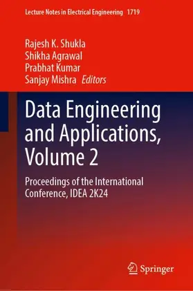 Shukla / Agrawal / Kumar |  Data Engineering and Applications, Volume 2 | Buch |  Sack Fachmedien