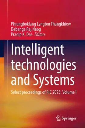 Lyngton Thangkhiew / Raj Neog / Das |  Intelligent technologies and Systems | Buch |  Sack Fachmedien
