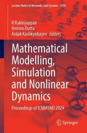 Rakkiyappan / Dutta / Kashkynbayev |  Mathematical Modelling, Simulation and Nonlinear Dynamics | Buch |  Sack Fachmedien