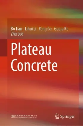 Tian / Li / Ge |  Plateau Concrete | Buch |  Sack Fachmedien