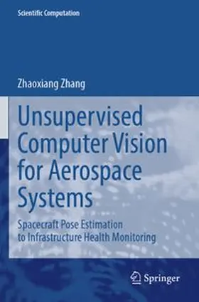 Zhang |  Unsupervised Computer Vision for Aerospace Systems | Buch |  Sack Fachmedien