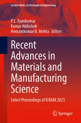 Ramkumar / Abhishek / Mehta |  Recent Advances in Materials and Manufacturing Science | eBook | Sack Fachmedien