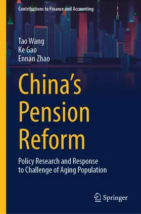 Wang / Gao / Zhao |  China's Pension Reform | Buch |  Sack Fachmedien