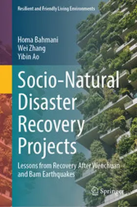 Bahmani / Zhang / Ao |  Socio-Natural Disaster Recovery Projects | eBook | Sack Fachmedien