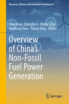 Feng / Li / Song | Overview of China’s Non-Fossil Fuel Power Generation | E-Book | www.sack.de