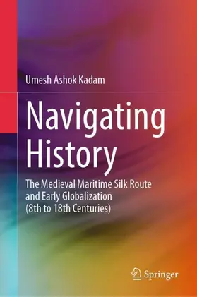 Kadam | Navigating History | Buch | 978-981-950163-2 | www.sack.de