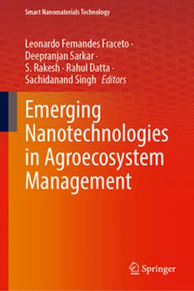 Fraceto / Sarkar / Rakesh |  Emerging Nanotechnologies for Agroecosystem Management | eBook | Sack Fachmedien