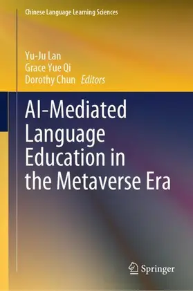 Lan / Qi / Chun |  AI-Mediated Language Education in the Metaverse Era | Buch |  Sack Fachmedien