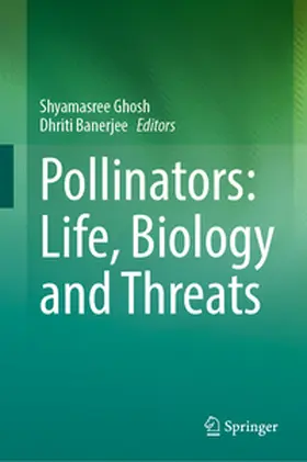 Ghosh / Banerjee |  Pollinators: Life, Biology and Threats | eBook | Sack Fachmedien